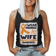 I Wear Orange For My Wife Ms Multiple Sclerosis Awareness Women Tank Top
