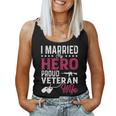 Womans I Married My Hero Proud Veteran Wife Veteran's Day Women Tank Top