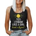 Yes I Throw Like A Girl Cool Pitchers Softball Women Tank Top