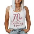 70Th Birthday Crew 70 Years Old Matching Group Party Women Tank Top