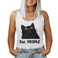 Ew People Black Cat Lover For Fun Cat Saying Women Tank Top