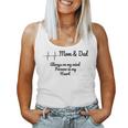 Heartbeat Mom And Dad Always On My Mind Forever In My Heart Women Tank Top