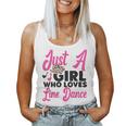 Line Dancing Dance Teacher Just A Girl Who Loves Line Dance Women Tank Top