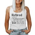 Retired Definition The Ability To Do What I Want Cat Mom Dad Women Tank Top