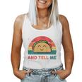 Tacos Feed Me Tacos And Tell Me I'm Pretty Women Tank Top