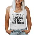 That's My Grandson Out There Baseball Grandma Women Tank Top