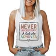 Never Underestimate A Girl Who Skydives Sky Diving Women Tank Top