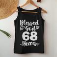 68Th Birthday Woman Girl Blessed By God For 68 Years Women Tank Top Unique Gifts