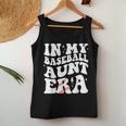 In My Baseball Aunt Era Groovy Vintage Baseball Aunt Auntie Women Tank Top Funny Gifts