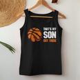 Basketball Mama Papa Lustig Das Ist Mein Sohn Da Draußen Basketball Tank Top Frauen Lustige Geschenke