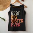 Best Big Sister Ever Sibling Vintage Distressed Big Sister Women Tank Top Unique Gifts