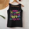 Born In The 80S But 90S Made Me 80'S Girl Birthday 1980S Fun Women Tank Top Personalized Gifts