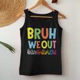 Bruh We Out 5Th Grade Teacher Last Day Of School Women Tank Top Unique Gifts