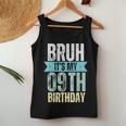 Bruh It's My 9Th Birthday Retro Vintage For Boy And Girl Women Tank Top Unique Gifts
