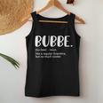 Bubbe For Mother's Day Idea For Grandma Bubbe Women Tank Top Personalized Gifts