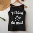 Burger Or Dog Grilling Master Grill Hot Dog Dad Joke Women Tank Top Unique Gifts