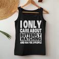 I Only Care About Butterfly Watching And Maybe 3 People Women Tank Top Unique Gifts