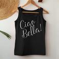 Ciao Bella Hello Beautiful In Italian Women Tank Top Funny Gifts