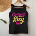 Consent Is Sexy Feminist Apparel For Women Women Tank Top Unique Gifts
