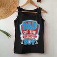 Dad And Mom Of The Birthday Boy Dog Paw Family Matching Women Tank Top Funny Gifts