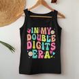 In My Double Digits Era 10 Year Old Girl 10Th Birthday Women Tank Top Funny Gifts