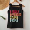 I Easily Offended Stupid People Vintage Women Tank Top Unique Gifts