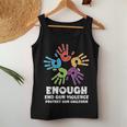 Enough End Gun Violence Protect Orange Mom Dad Parents Women Tank Top Funny Gifts