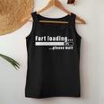 Fart Loading Please Wait Sarcastic Nerdy Social Interaction Women Tank Top Unique Gifts