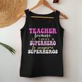 First Day School Superhero Inspire Super Heros Teacher Women Women Tank Top Unique Gifts