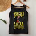 Weekend Forecast Crazy Soccer Mom Life Birthday Women Tank Top Unique Gifts