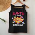 Player Auntie Is My Name Bingo Is My Game Cute Family Women Tank Top Funny Gifts