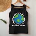 Geography Lover Just A Girl Who Loves Ap Human Geography Women Tank Top Funny Gifts