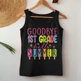 Goodbye 1St Grade Hello Summer Last Day Of School Graduation Women Tank Top Funny Gifts