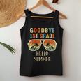 Goodbye 1St Grade Hello Summer Student Last Day Of School Women Tank Top Funny Gifts