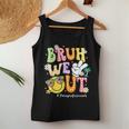 Groovy Bruh We Out Paraprofessionals Last Day Of School Women Tank Top Unique Gifts