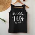 Hello Ten Est 2014 10-Year-Old 10Th Birthday Girl Women Tank Top Personalized Gifts