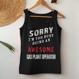 I'm Too Busy Being An Awesome Gas Plant Operator Women Tank Top Unique Gifts