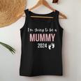 I'm Going To Be A Mummy 2024 Mum Cute Pregnancy Announcement Women Tank Top Personalized Gifts