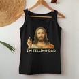 I'm Telling Dad Religious Christian Jesus Meme Women Tank Top Funny Gifts