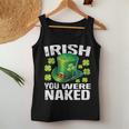 Irish You Were Naked St Patrick's Day Women Tank Top Personalized Gifts