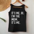 It's Me Hi I'm The Mom It's Me Cool Moms Club Women Tank Top Personalized Gifts