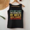 It's Not Easy Being My Wife's Arm Candy Retro Husband Women Tank Top Funny Gifts