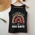 I've Loved My Class For 100 Days Rainbow Valentine Teacher Women Tank Top Funny Gifts