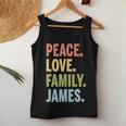 James Peace Love Family Matching Last Name Women Tank Top Funny Gifts