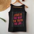 Jesus Christ Way Truth Life Family Christian Faith Women Tank Top Unique Gifts