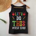 Let's Do This Test Day Motivational Testing Teacher Student Women Tank Top Unique Gifts
