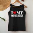 I Love My Daughter Yes She Bought Me This Women Tank Top Personalized Gifts