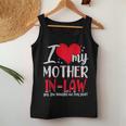 I Love My Mother In Law Yes She Bought Me This Women Tank Top Unique Gifts