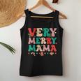 Very Merry Mama Christmas Happy Holiday Noel Tree Family Women Tank Top Unique Gifts