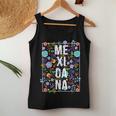 Mexicana Latina Flowers Mexican Girl Mexico Woman Women Tank Top Funny Gifts
